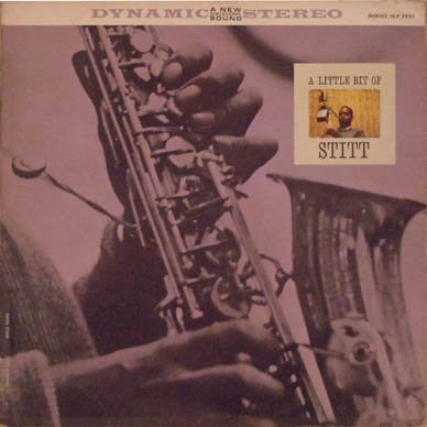 Sonny Stitt – A Little Bit Of Stitt