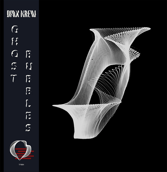 DMX KREW - GHOST BUBBLES (TF004)