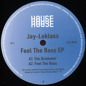 Jay Le-Klass - Feel The Bass