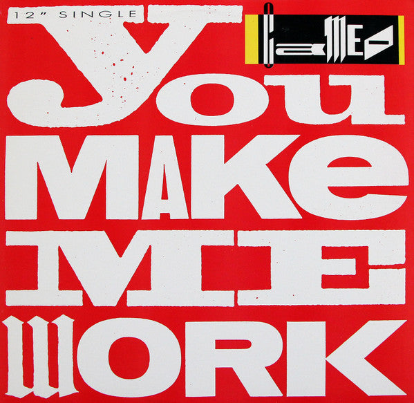 Cameo – You Make Me Work