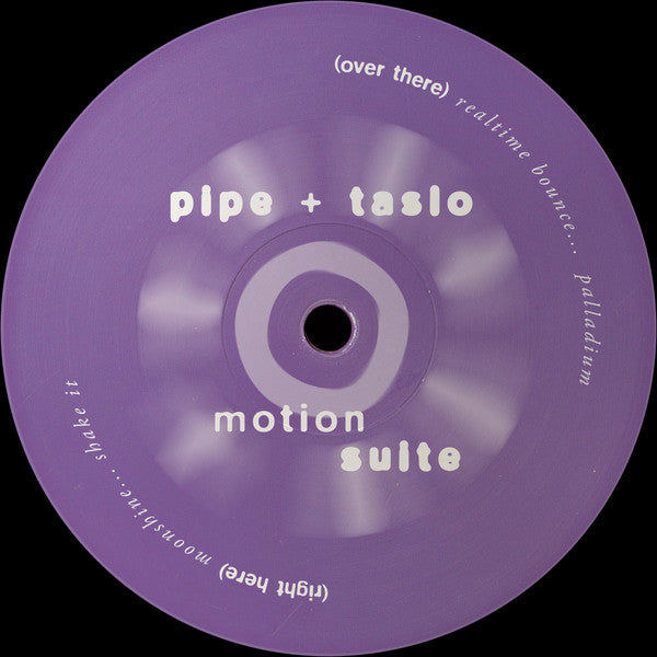 DJ Pipe + Taslo – Motion Suite