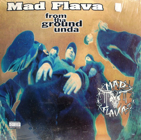 Mad Flava – From Tha Ground Unda