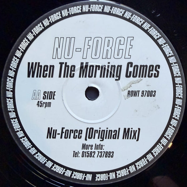 Nu-Force – When The Morning Comes