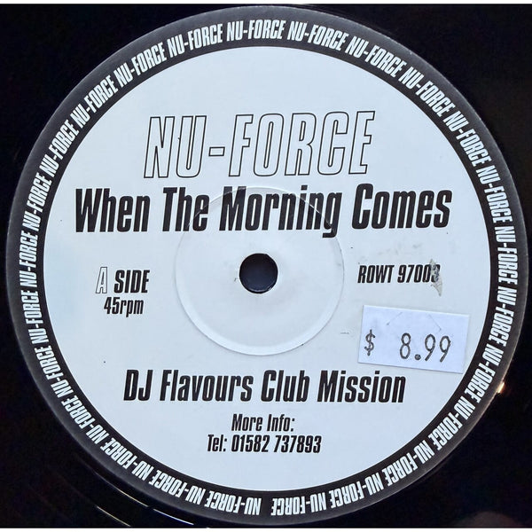 Nu-Force – When The Morning Comes