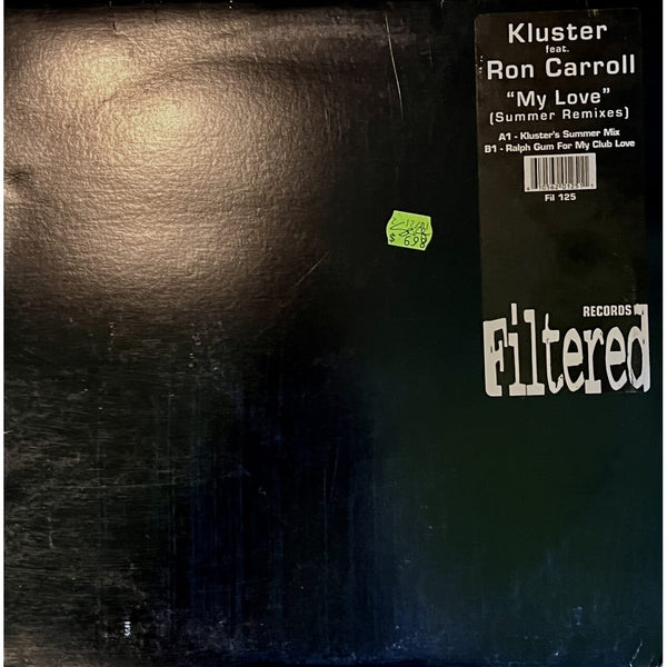 Kluster Feat. Ron Carroll - My Love (Summer Remixes)