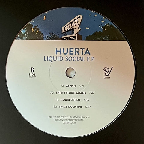 Huerta – Liquid Social EP