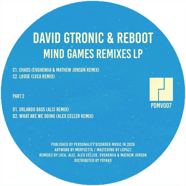 David Gtronic, Reboot – Mind Games Remixes Part 2