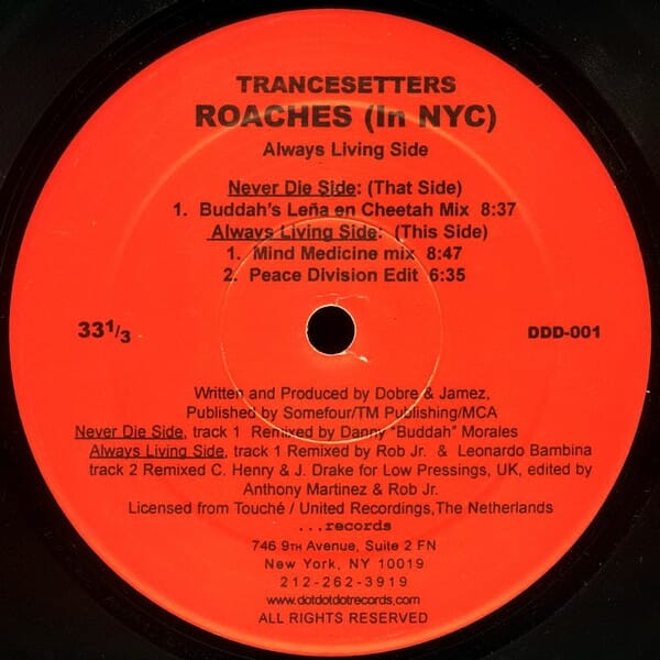 Trancesetters – Roaches (In NYC)