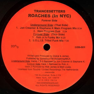 Trancesetters – Roaches (In NYC)