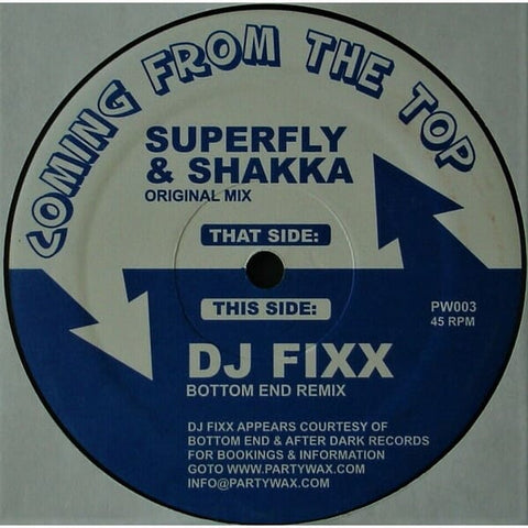Superfly & Shakka – Coming From The Top