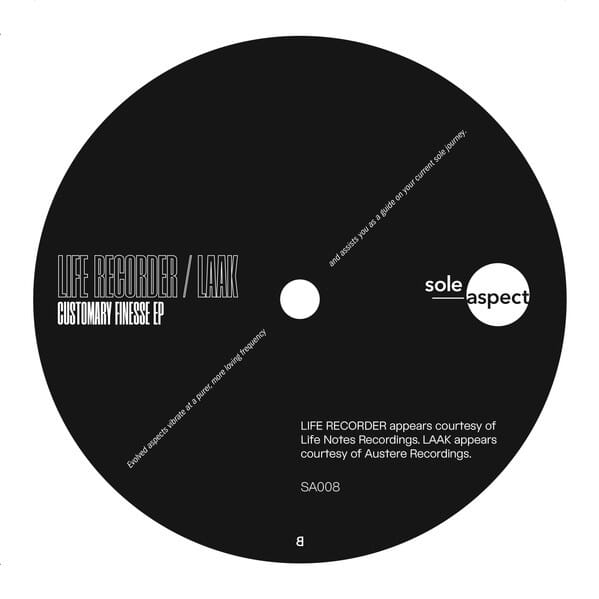Life Recorder, Laak – Customary Finesse EP
