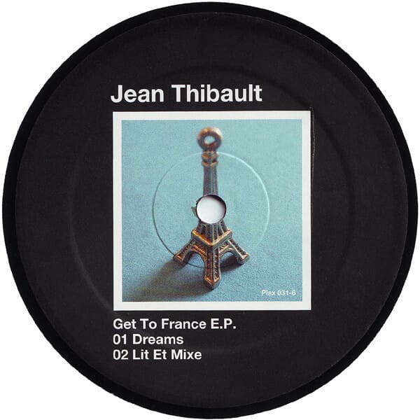 Jean Thibault – Get To France EP