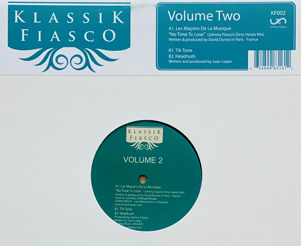 Les Maçons De La Musique / Juan Lopez ‎– Klassik Fiasco Volume Two