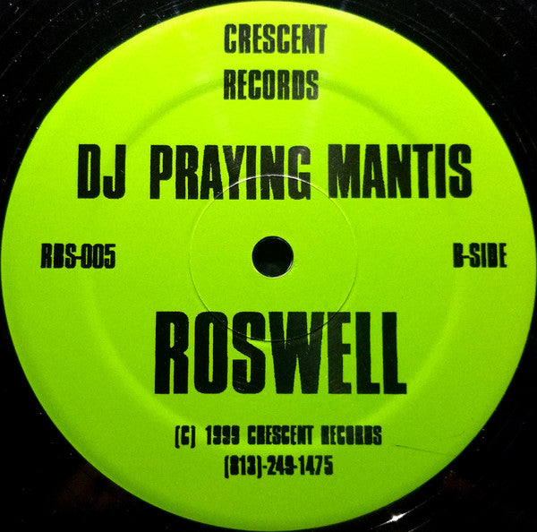 DJ Brad Smith / DJ Praying Mantis ‎– Give Me A Bassline / Roswell