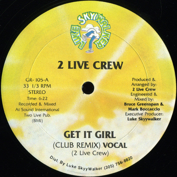 2 Live Crew ‎– Get It Girl / Cut It Up