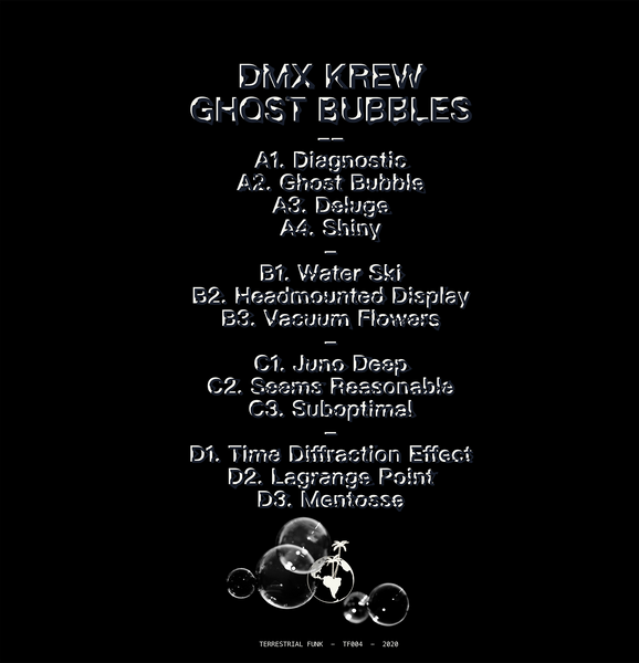 DMX KREW - GHOST BUBBLES (TF004)